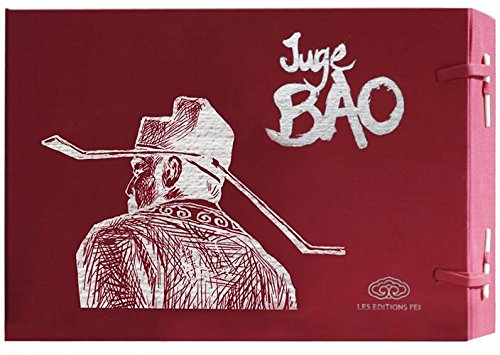 Juge Bao, Tomes 4, 5 et 6 : Juge Bao & L'auberge maudite ; Juge Bao & les larmes de Bouddha ; Juge B by 