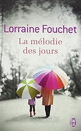 La  mélodie des jours
