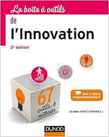 Amazon Com La Boite A Outils De L Innovation 2e Ed Bao La Boite A Outils French Edition 9782100759835 Benoit Cervantes Geraldine Books