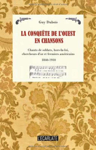 La  conquête de l'Ouest en chansons