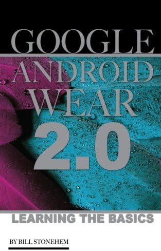 Google Android Wear 2.0: Learning the Basics