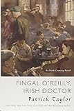 Fingal O'Reilly, Irish Doctor: An Irish Country Novel (Irish Country Books)