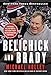 Belichick and Brady: Two Men, the Patriots, and How They Revolutionized Football