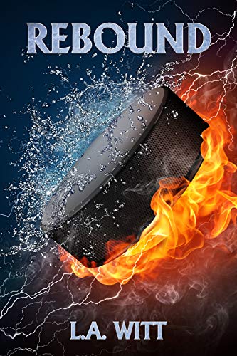 Rebound (Seattle Steelheads Book 1) Rebound (Seattle Steelheads Book 1)