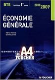 Economie gÃ©nÃ©rale BTS tertiaires 1e annÃ©e (Ancienne Edition) by 