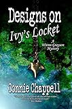 Designs On Ivy's Locket: A Gripping Suspense Novel (Wrenn Grayson Mystery Series Book 2) by 