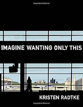 Imagine Wanting Only This