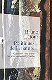Politiques de la nature (Poches sciences t. 166) (French Edition) by 