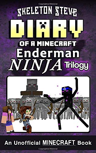 Diary Of A Minecraft Enderman Ninja Trilogy Unofficial Minecraft Books For Kids Teens Nerds Adventure Fan Fiction Diary Series Minecraft Book Noob Mobs Series Diaries Bundle Box Sets