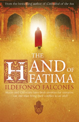 "The Hand of Fatima" av Ildefonso Falcones