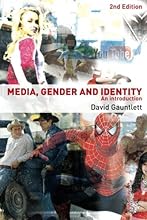 Media, Gender and Identity: An Introduction