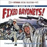 What Price Glory / Fixed Bayonets! / The Desert