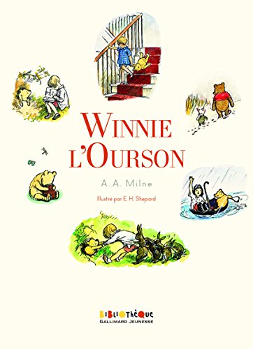 Winnie l'Ourson : Histoire d'un ours-comme-ça by Alan Alexander Milne