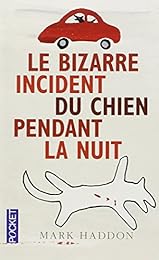 Le  bizarre incident du chien pendant la nuit