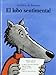 El lobo sentimental (Álbumes ilustrados)