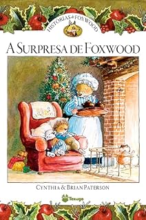 Livro Histórias de Foxwood - A surpresa de Foxwood