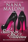 Sultry in Stilettos (A Sultry Contemporary Romance)