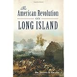 The American Revolution in Long Island (Military)