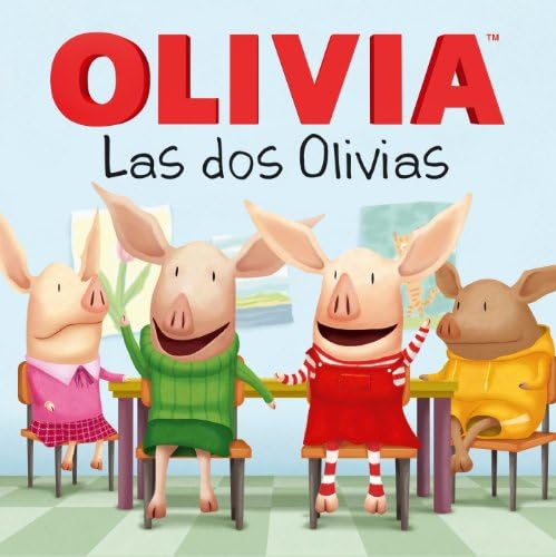 Las dos Olivias (Olivia Meets Olivia) (Olivia TV Tie-in) (Spanish Edition)