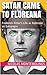 Satan came to Floreana Island: Frederick Ritter's Life as Robinson on Galapagos