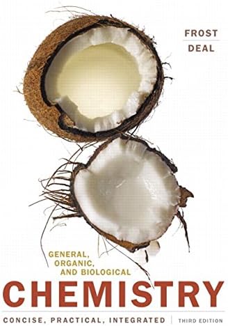 General, Organic, and Biological Chemistry (3rd Edition): Frost