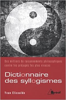 Dictionnaire de syllogismes Dictionnaire de syllogismes