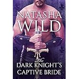 The Dark Knight's Captive Bride