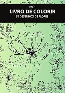 Livro Livro de colorir flores: 28 páginas