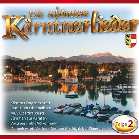 Die Schönsten Kärntnerlieder Various Amazon.de Musik