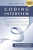 Cracking the Coding Interview, Fourth Edition: 150 Programming Interview Questions and Solutions by Gayle Laakmann