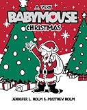 Babymouse #15: A Very Babymouse Christmas