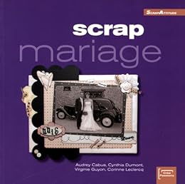 Scrap mariage