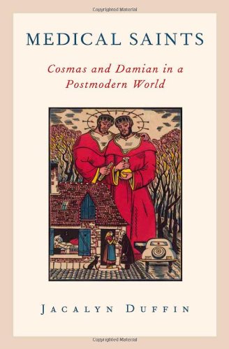 Medical Saints Cosmas and Damian in a Postmodern World (Hardcover)
