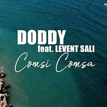 Comsi comsa (feat. Levent Sali) by Doddy on Amazon Music ...