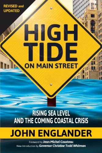 High Tide on Main Street: Rising Sea Level and the Coming Coastal Crisis