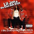 I Like Dem Girlz / Just A Bit*h [Explicit]