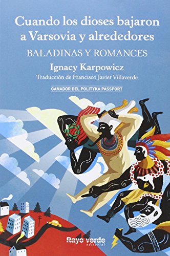 Cuando los dioses bajaron a Varsovia y alrededores (Rayos Globulares)