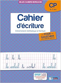 Cahier d'écriture pour gauchers CP Cahier d'écriture pour gauchers CP