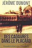 Des cadavres dans le placard: Rossetti & MacLane, 10 (Volume 10) (French Edition) by 