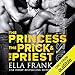 Confessions: The Princess, The Prick, and The Priest: Confessions Series, Book 4 by