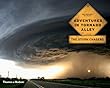 adventures in tornado alley: the storm chaser