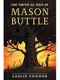 The Truth as Told by Mason Buttle