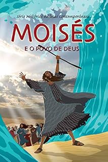 Livro Moisés e o Povo de Deus