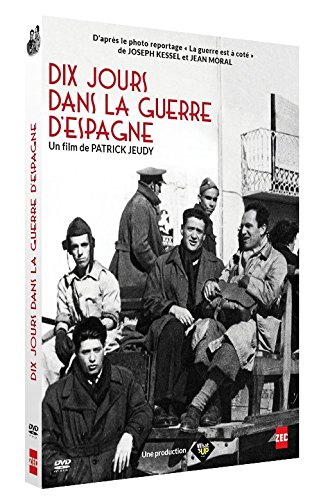 Dix Jours Dans La Guerre D'espagne