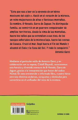 La increíble historia de 8 venado Garra de Jaguar / The Fascinating Story of 8- Deer Jaguar's Claw (Spanish Edition)