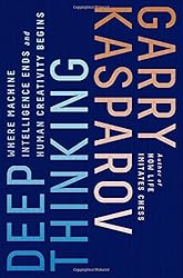 Deep Thinking: Where Machine Intelligence Ends and Human Creativity Begins