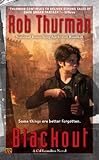 Front cover for the book Blackout by Rob Thurman