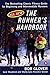 The Runner's Handbook : The Bestselling Classic Fitness Guide for Beginning and Intermediate Runners (2nd rev Edition)