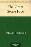 The Great Stone Face by