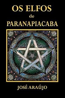 Livro OS ELFOS DE PARANAPIACABA